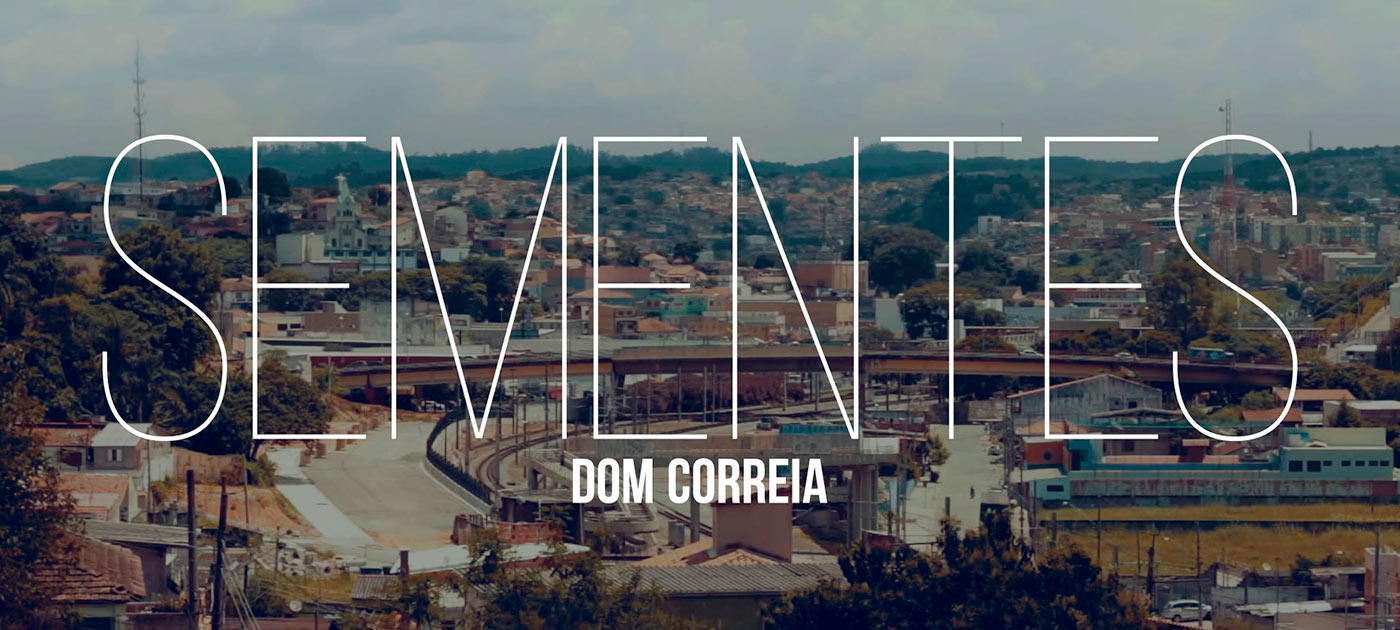 Dom Correia – Vídeo Clipe Sementes